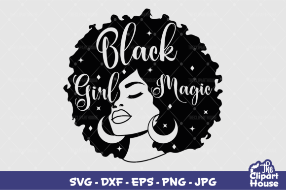 Black Girl Magic Afro Outline Silhouette Graphics for Crafts