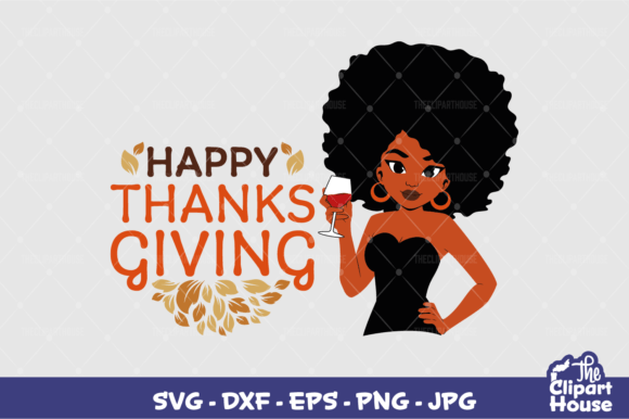Happy Thanksgiving Woman 4: A Graphic for Crafts and Seasonal Design
