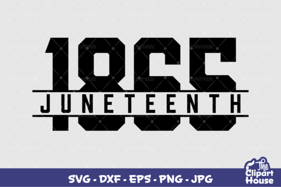 Juneteenth 1865 Graphics for Crafts