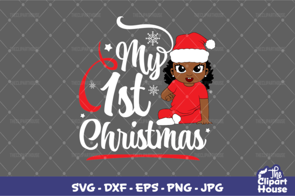 My 1st Christmas Girl Graphics for Crafts